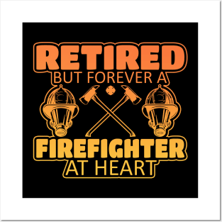 Retired Firefighter Gift Posters and Art